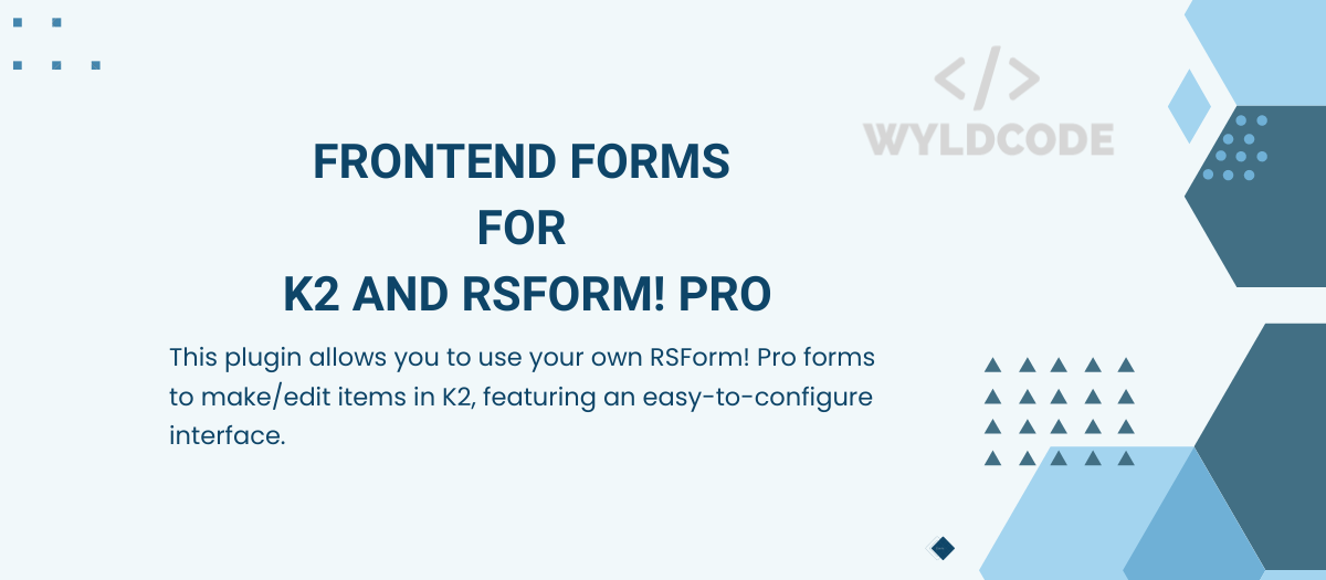 Frontend Forms for K2 and RSForm! Pro for Joomla