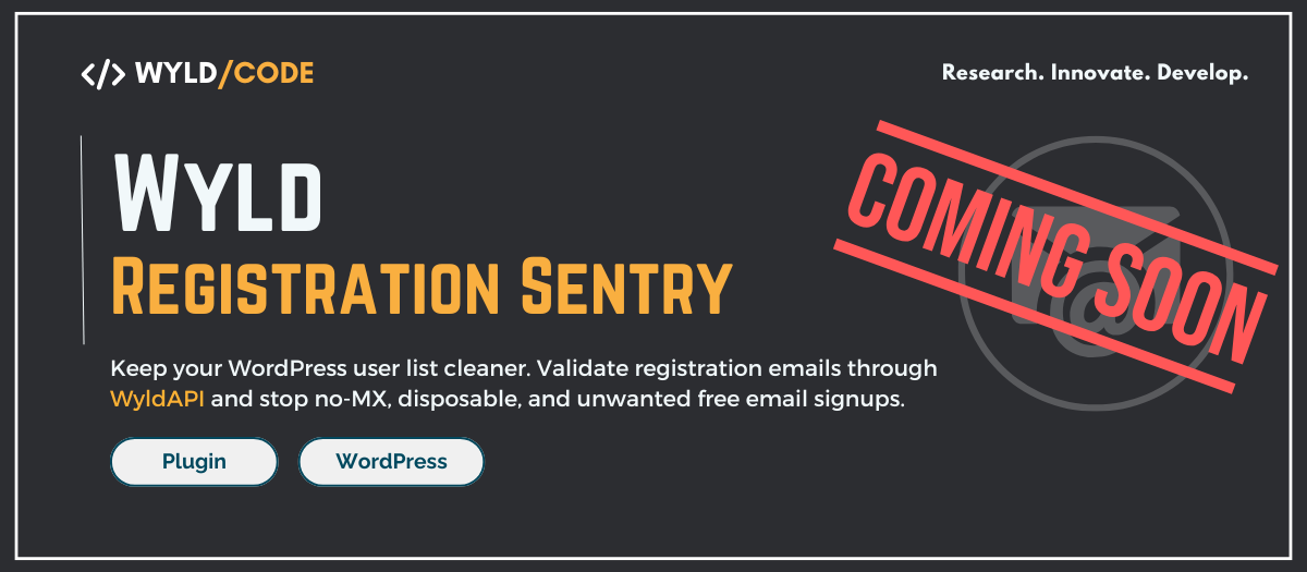 Wyld Registration Sentry for WordPress
